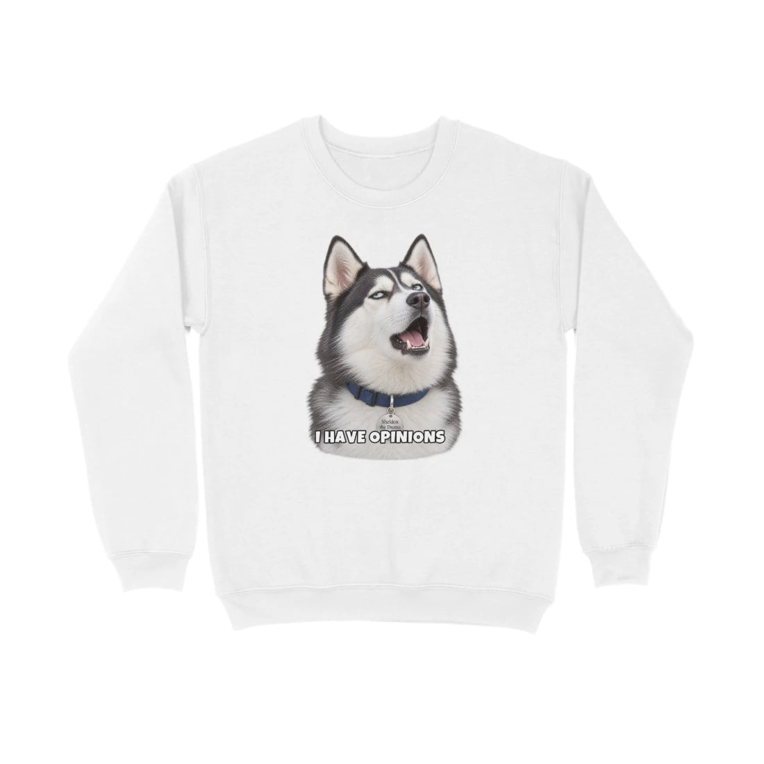 Sheldon Sweatshirt - I Have Opinions - White