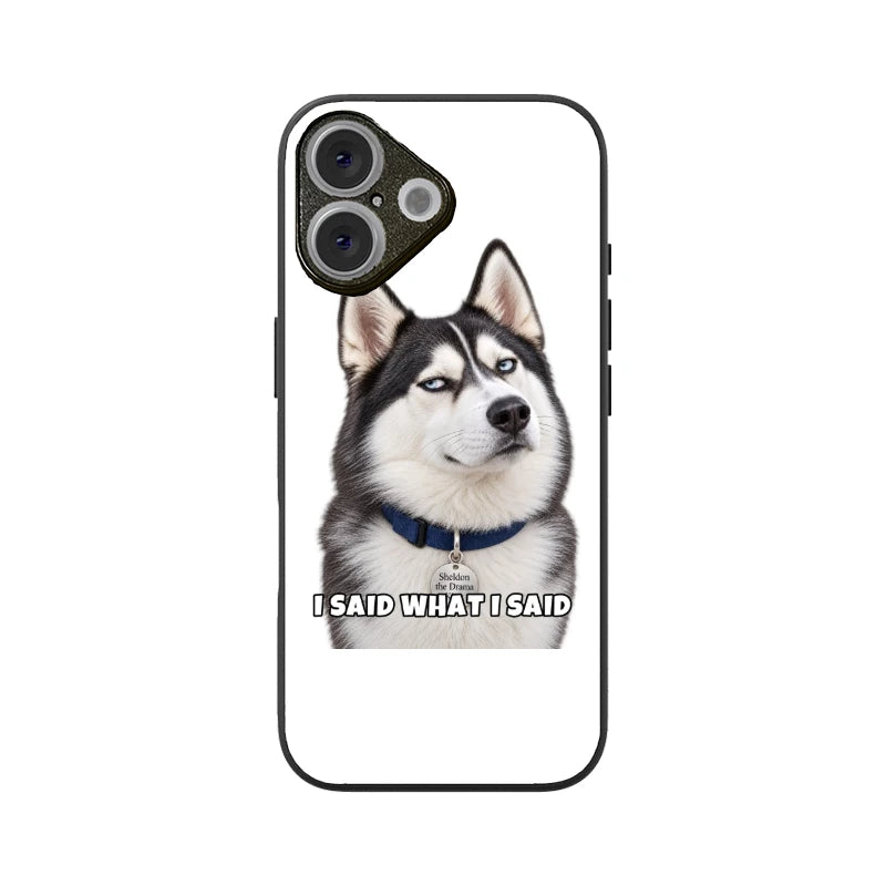 Sheldon Phone Case - I Said What I Said - Apple iPhone 16