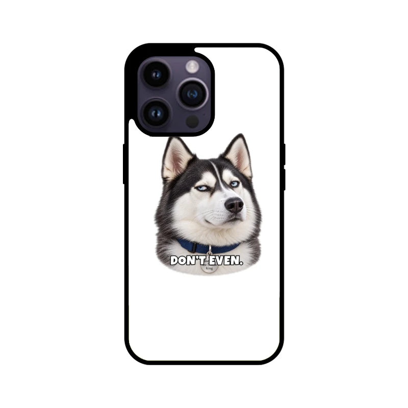 Sheldon Phone Case - Don't Even - Apple iPhone 15 Pro Max